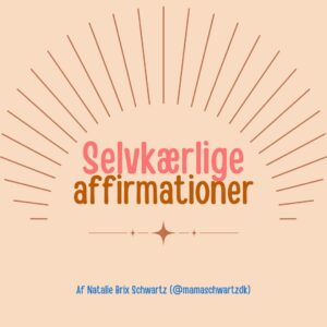 Selvkærlighedsaffirmationer